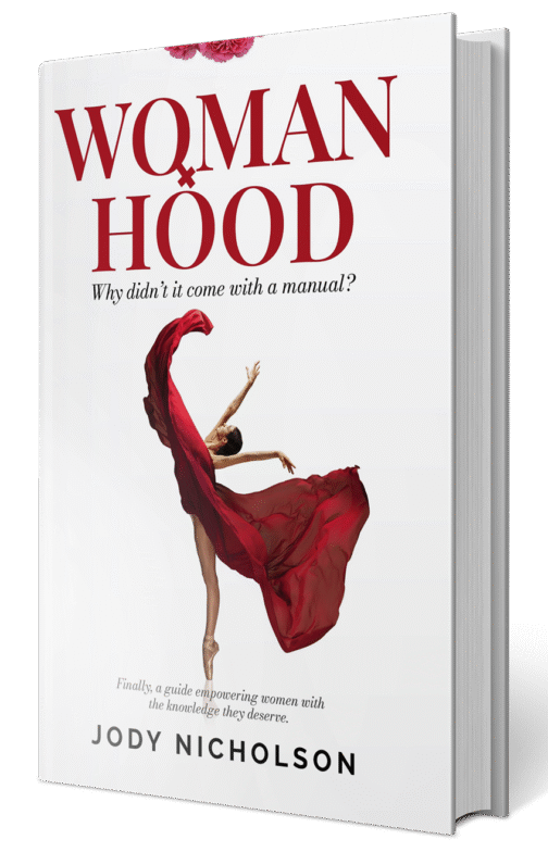Womanhood: Why didn’t it come with a manual? eBook Edition